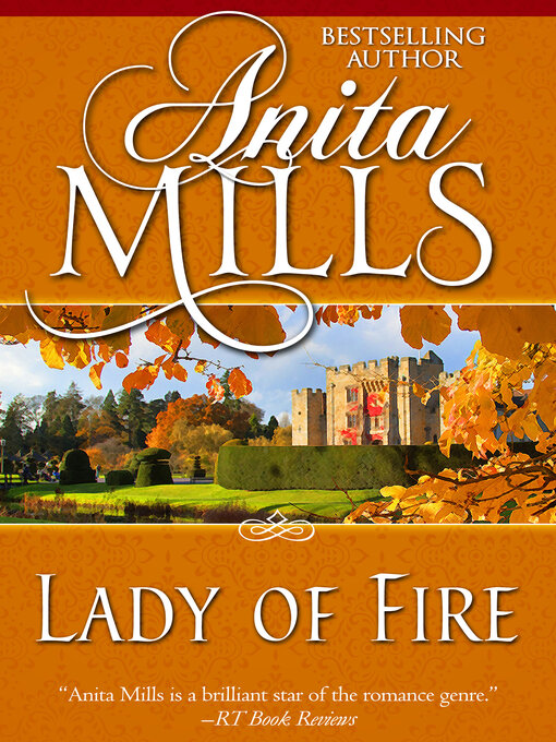 Title details for Lady of Fire by Anita Mills - Available